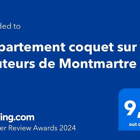 Appartement coquet sur les hauteurs de Montmartre Paris Extérieur photo